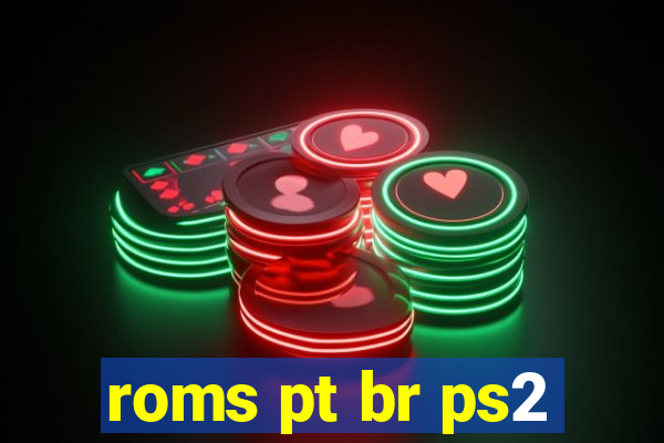 roms pt br ps2